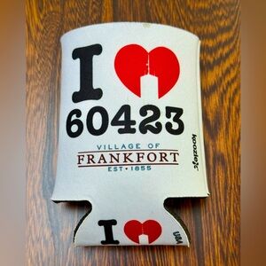 Village of Frankfort, Illinois Beer Koozie I Love 60423 USA Grainery